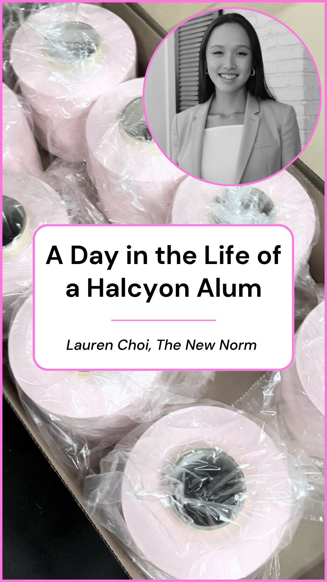 Lauren Choi: A Day in the Life